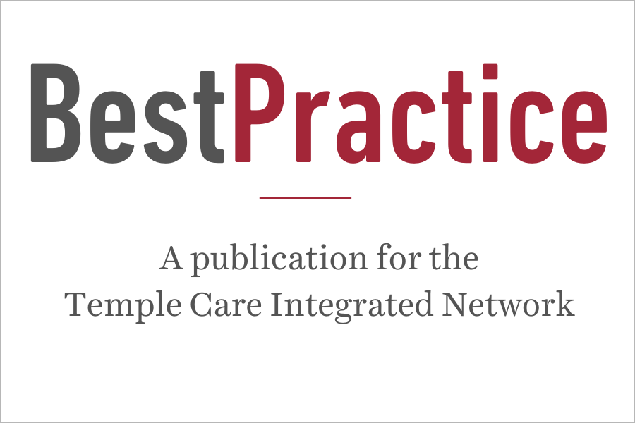 BestPractice Newsletter for Temple Care Integrated Network