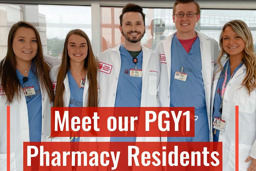 Temple University Hospital’s PGY-1 Pharmacy Residents 2021